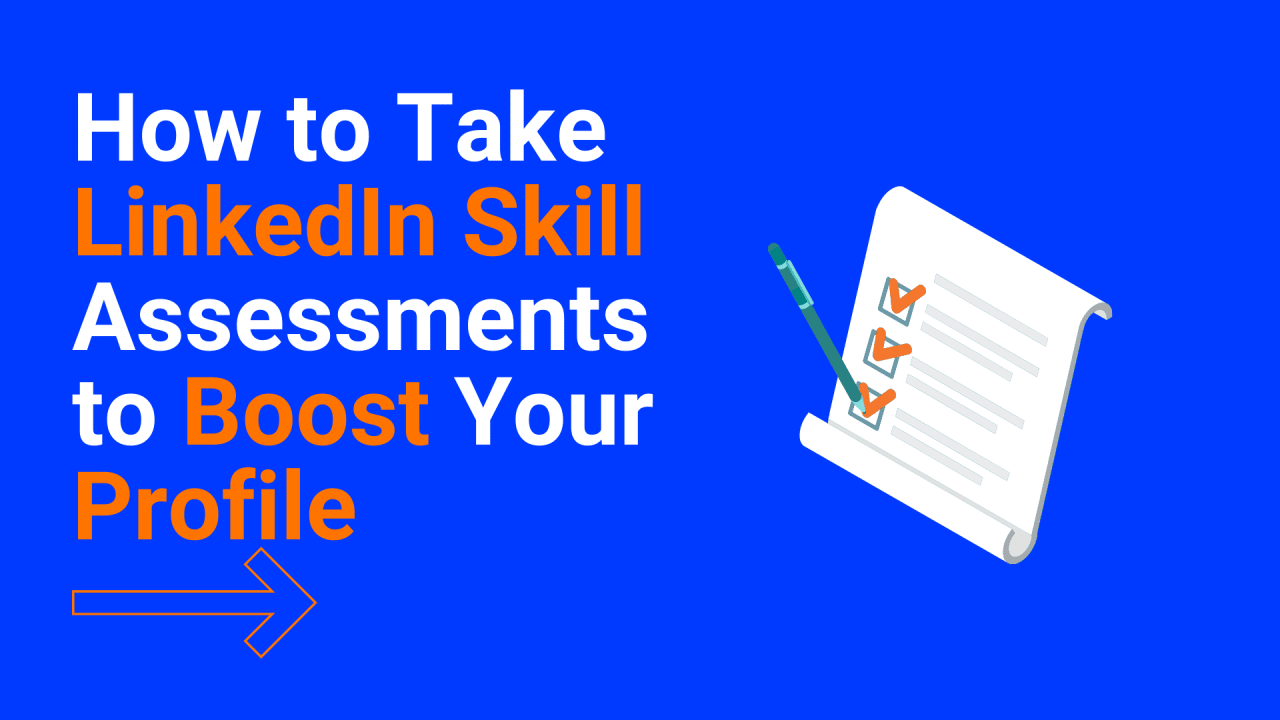 How to Take LinkedIn Skill Assessments to Boost Your Profile