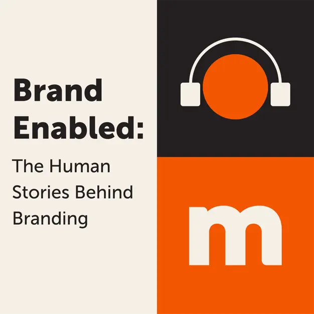 Brand Enabled - The Human Stories Behind Branding