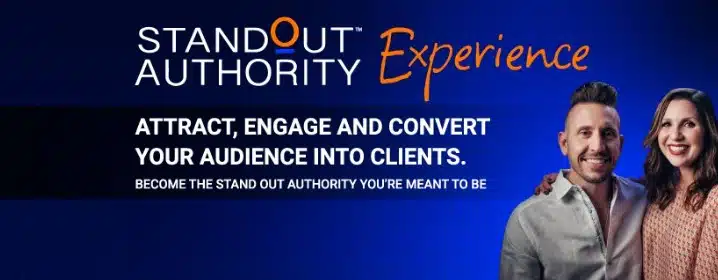 standout authority experience