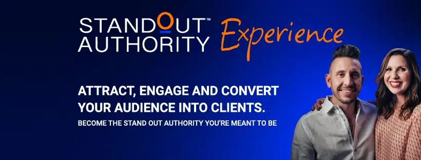 StandOut Authority Experience