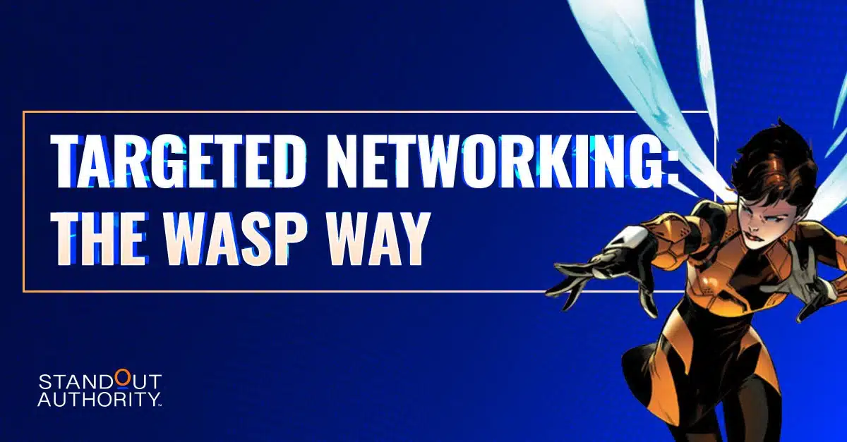 Targeted Networking: The Wasp Way