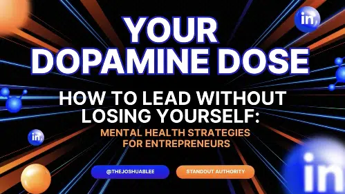 How to Lead Without Losing Yourself: Mental Health Strategies for Entrepreneurs