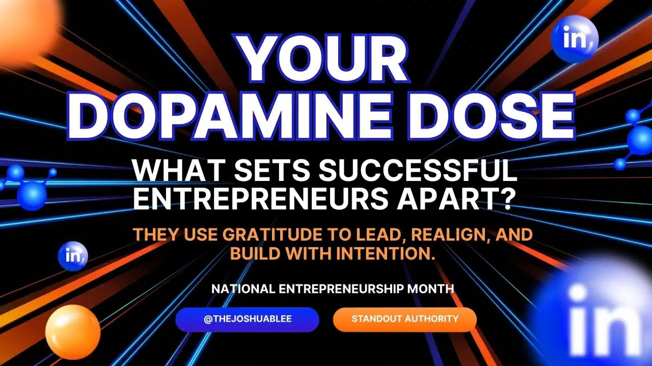 What Sets Successful Entrepreneurs Apart? They Use Gratitude to Lead, Realign, and Build with Intention.
