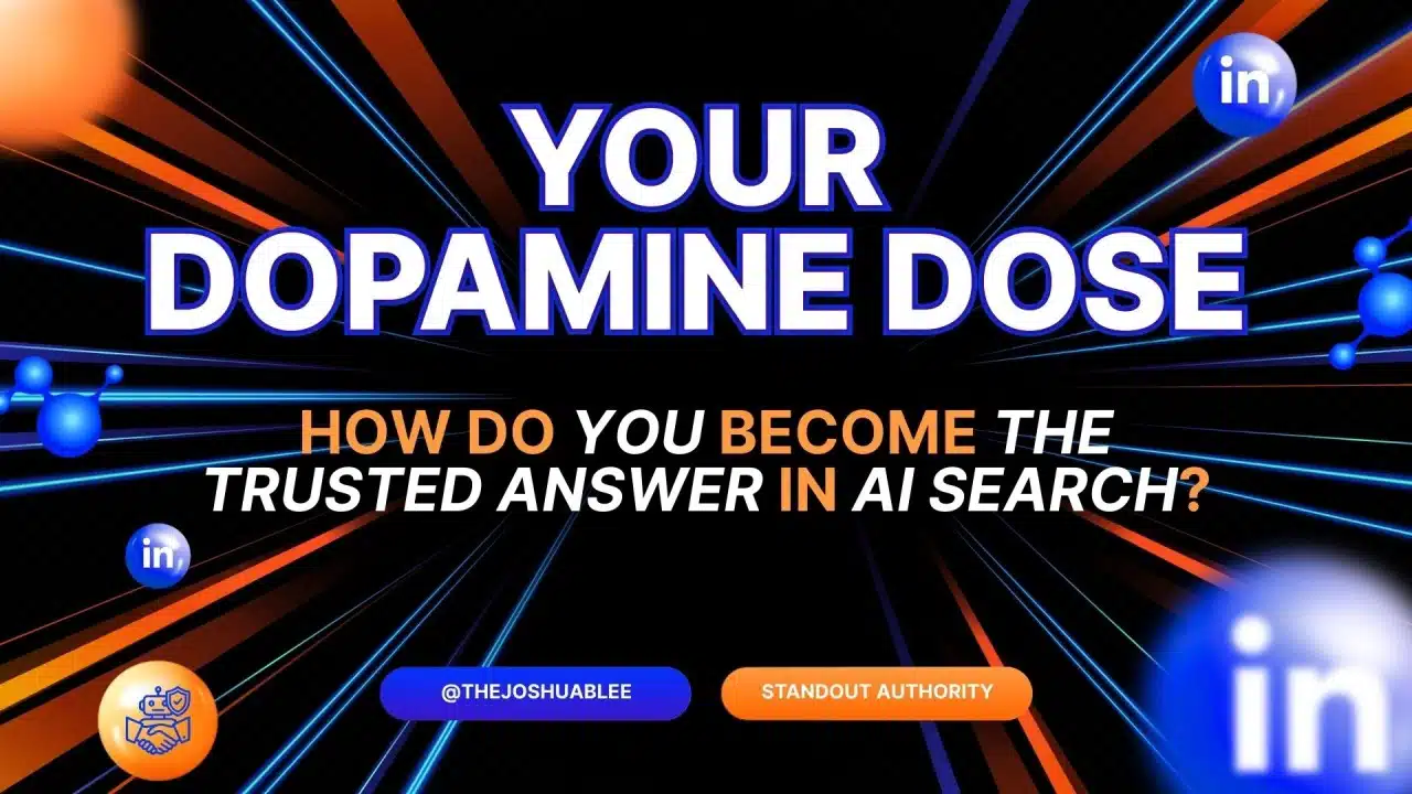 How Do You Become the Trusted Answer in AI Search?
